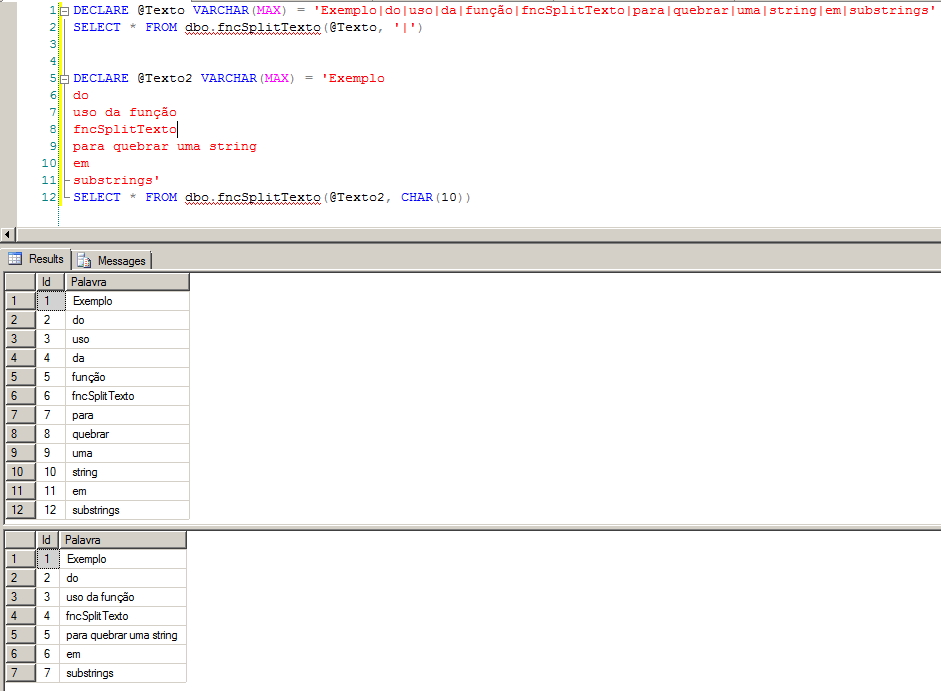 SQL Server - fncSplitTexto Como quebrar um string em uma tabela de substrings utilizando um delimitador