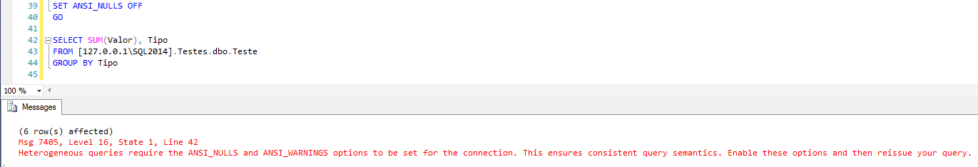 SQL Server - Heterogeneous queries require the ANSI_NULLS and ANSI_WARNINGS options to be set for the connection